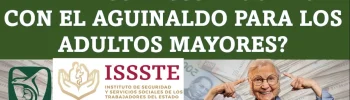 ¿Cuándo serán los pagos del IMSS E ISSSTE junto con el aguinaldo para los adultos mayores?