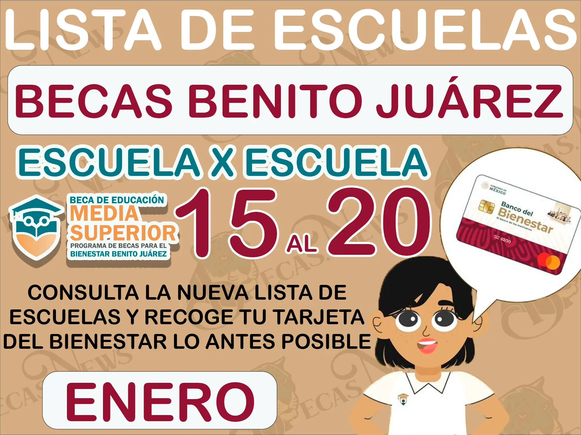 Becas Benito Juárez: Esta es la Lista de escuelas que les corresponde recibir su tarjeta del bienestar del 15 al 20 de enero