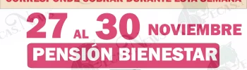 ¡ÚLTIMA SEMANA DE PAGOS! ESTOS SON LOS ABUELITOS QUE COBRAN DEL 27 AL 30 DE NOVIEMBRE|PENSIÓN BIENESTAR