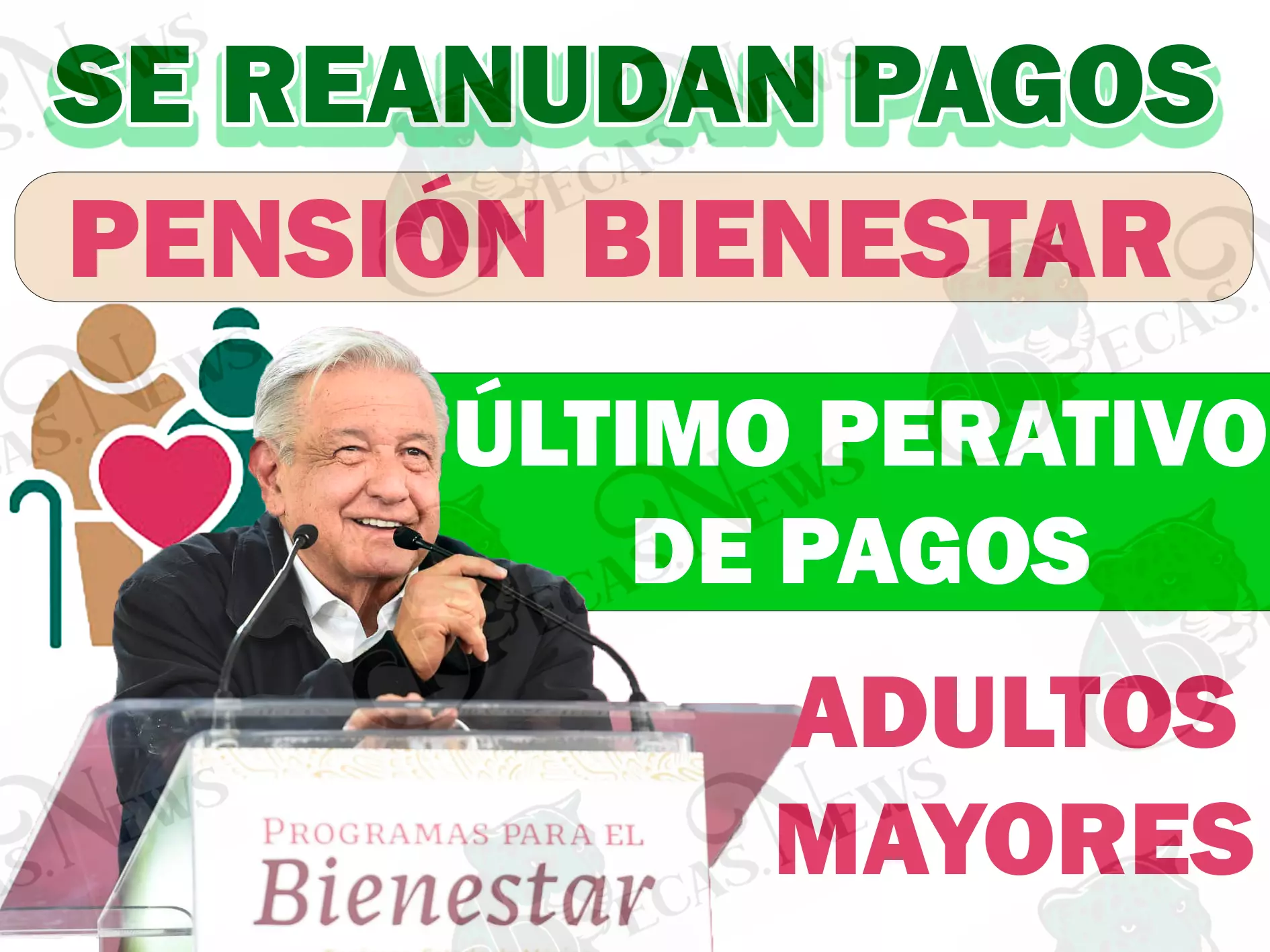 SE REANUDAN PAGOS para estos adultos mayores, siguiente fecha de pago| Pensión Bienestar