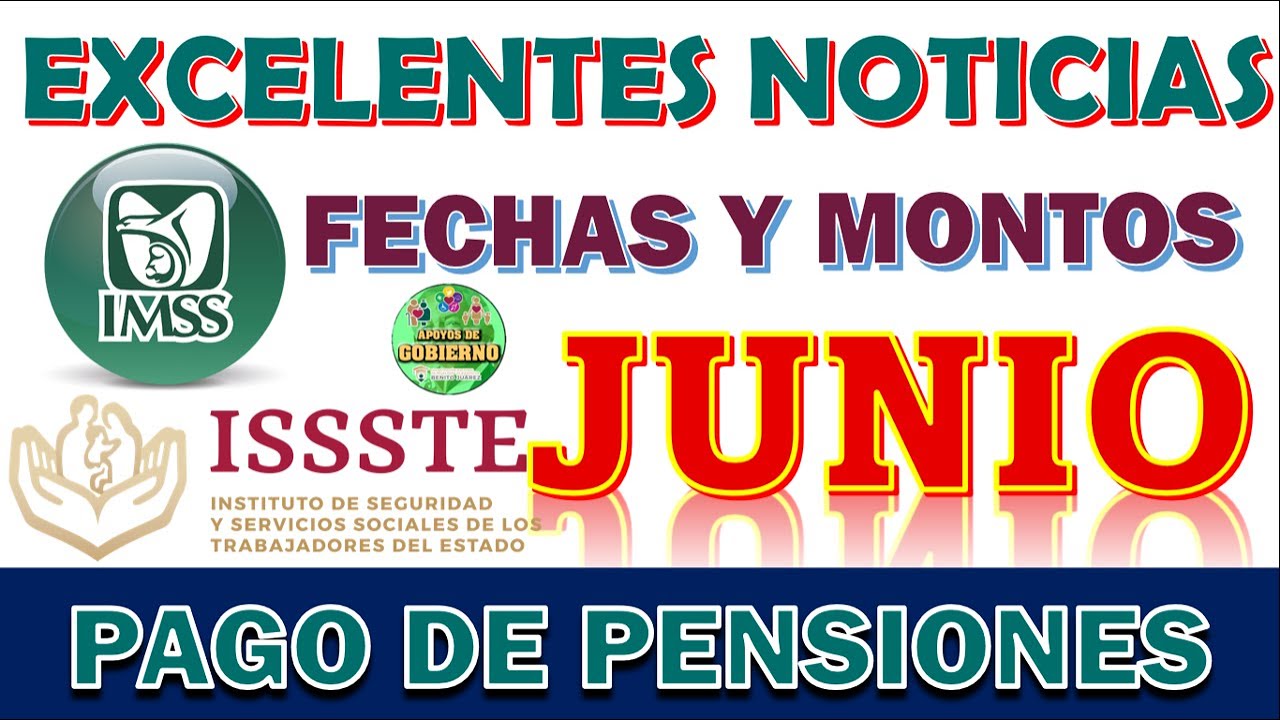 🤑😱🚨¡¡EXCELENTES NOTICIAS!!🚨🤑CONOCE TUS MONTOS Y FECHAS PARA PENSIONADOS DEL IMSS Y DEL ISSSTE 2023