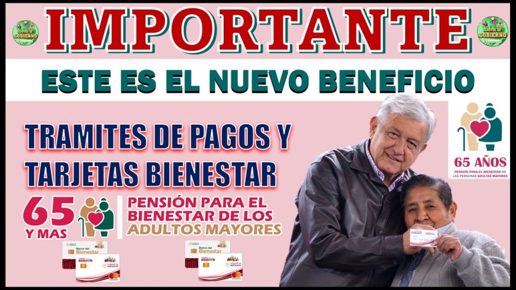 🤯🥳¡¡FELICIDADES ADULTOS MAYORES!!🥳🤯 ESTE ES EL NUEVO BENEFICIO PARA SU PENSIÓN BIENESTAR 2023🙀🚨