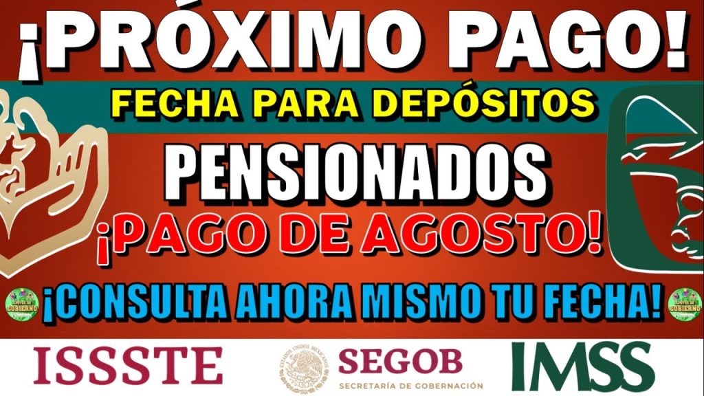 🙀🤯💸📆 ESTA ES LA FECHA PARA SUS DEPÓSITOS DE LAS PENSIONES DEL IMSS E ISSSTE 2023 ¡YA ESTÁ CERCA!🙀🤯💸📆