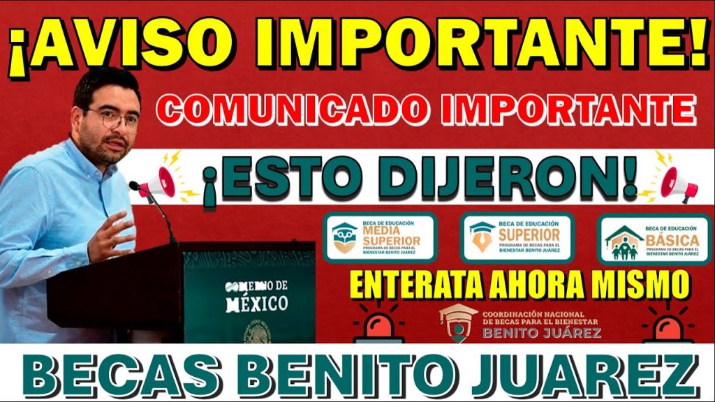 🔊😱🤯¡COMUNICADO IMPORTANTE PARA TODOS LOS ALUMNOS DE LA BECA BENITO JUÁREZ!🔊😱🤯 DEBEN DE SABERLO