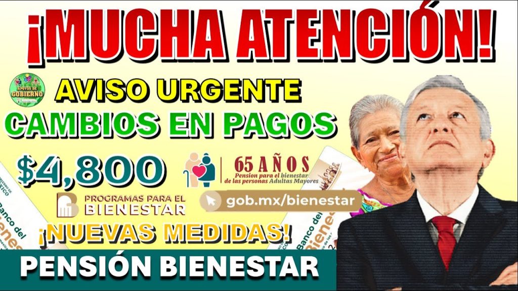 🚨¡MENSAJE URGENTE!🚨 CAMBIOS EN SISTEMA DE PAGOS PARA LOS ADULTOS MAYORES PENSIONADOS ¡DEBEN SABERLO!