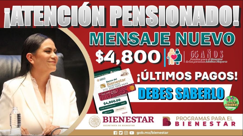 🔊👀¡NUEVO MENSAJE PARA LOS PENSIONADOS!🔊👀 ÚLTIMOS PAGOS DE LA PENSIÓN BIENESTAR 🔴¡ENTÉRATE AQUÍ!🔴