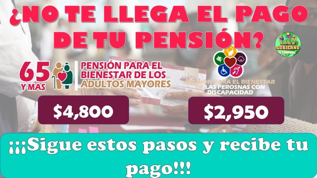 😱😱¿NO HAS RECIBIDO TU PAGO DE LA PENSIÓN BIENESTAR?😱😱 👀Esta es la razón👀