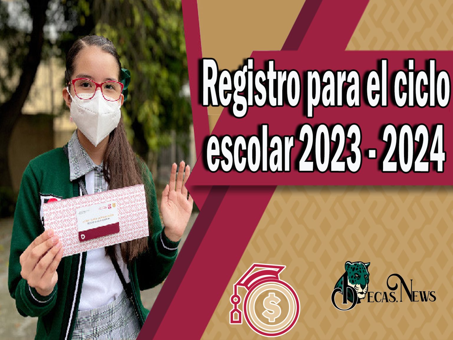 Mi Beca Para Empezar Registro Para El Ciclo Escolar 2023 2024 🥇