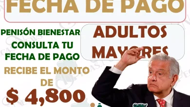 ¿CUÁNDO RECIBIRÁN SU PAGO DE $ 4,800 PESOS LOS ADULTOS MAYORES?