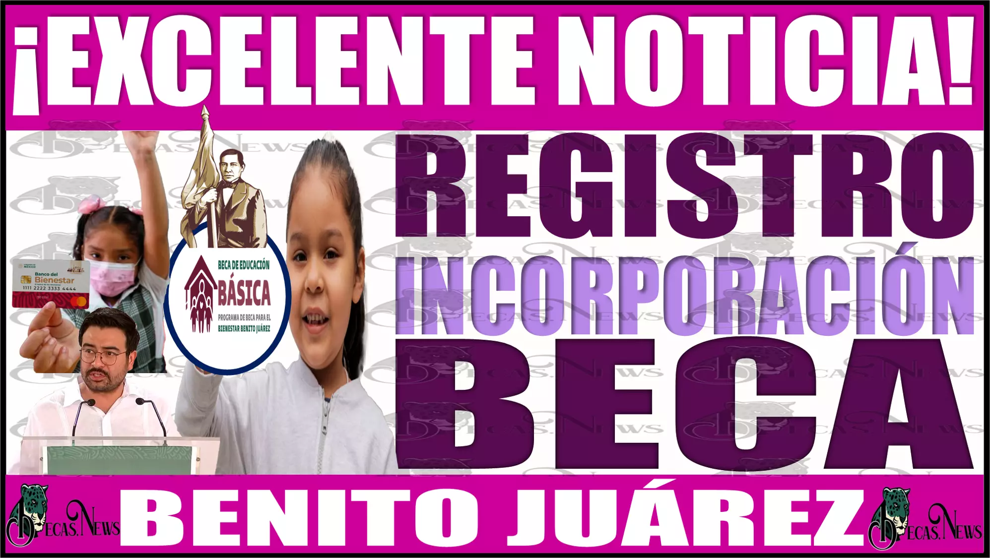 ¡Excelente noticia! Registro de incorporación a la BECA BENITO JUÁREZ 