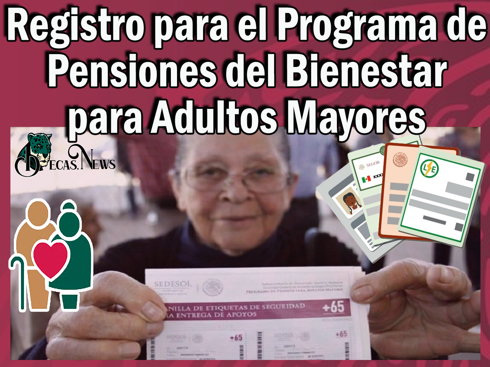 Registro para el Programa de Pensiones del Bienestar para Adultos Mayores 