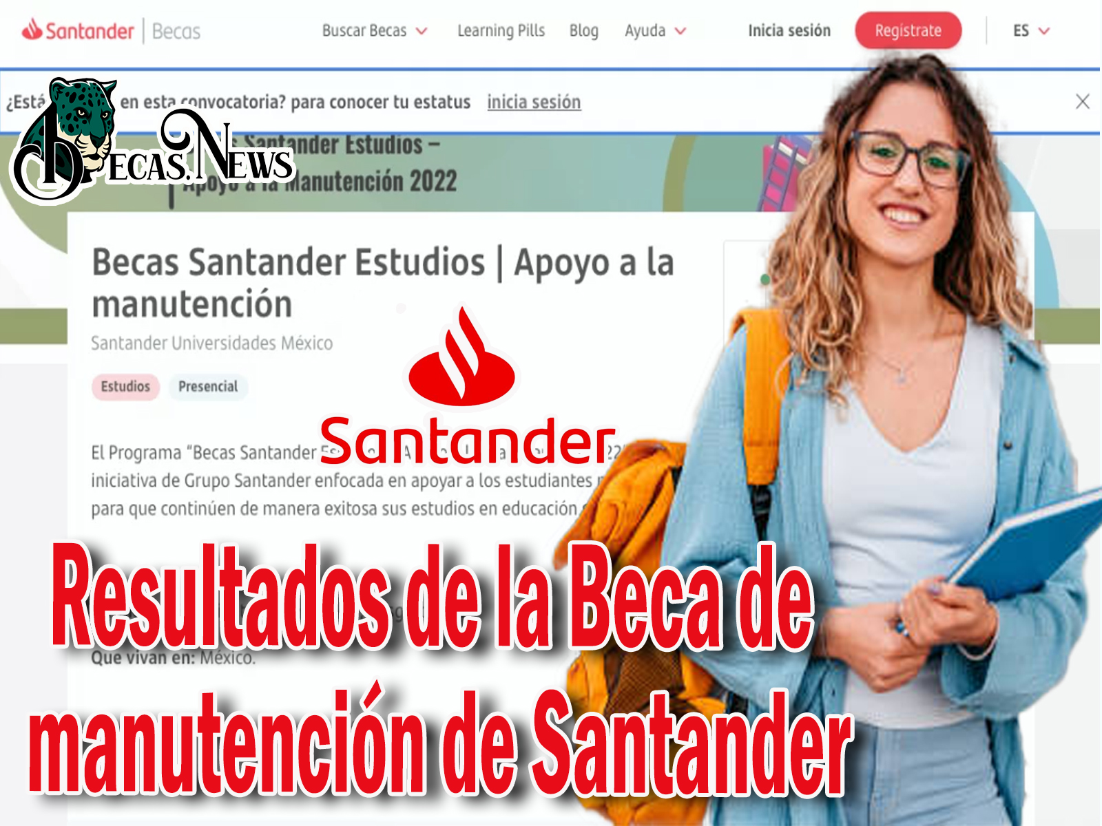 Resultados de la Beca de manutención de Santander