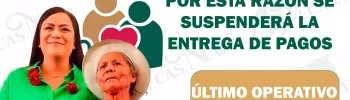 ¡Mucha Atención! Esta es la razón de la suspensión del último operativo de pagos: Pensión Bienestar