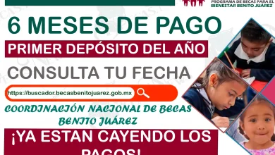 ¡Inicia el primer operativo de pagos! Consulta tu fecha de pago: Becas Benito Juárez