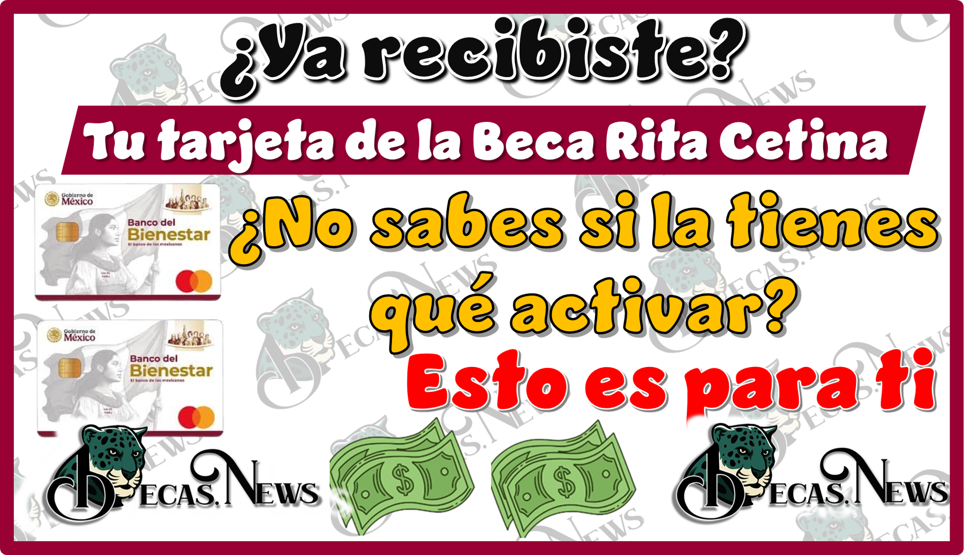 ¿Ya recibiste tu tarjeta de la Beca Rita Cetina?, ¿No sabes si la tienes qué activar?...Esto es para ti 