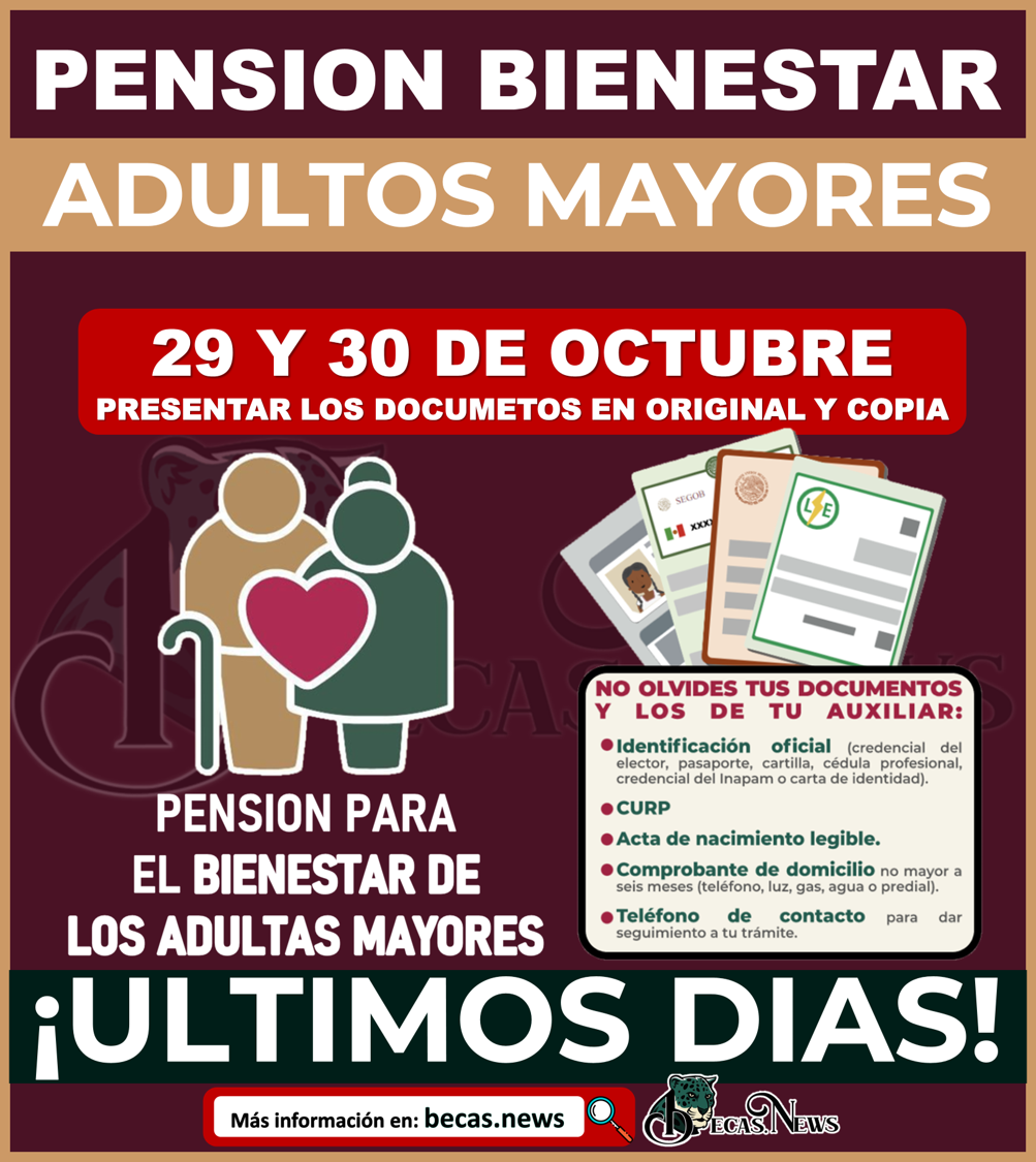 ¡Atención Importante! Pensión Bienestar Adultos Mayores, Registro 2022