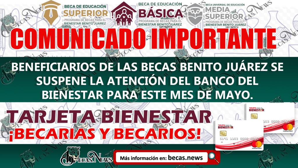 Comunicado Importante Coordinación Nacional de Becas Benito Juárez