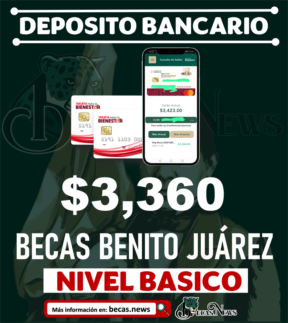 Hoy se realiza la última entrega de Depósitos Bancarios Becas Benito Juárez