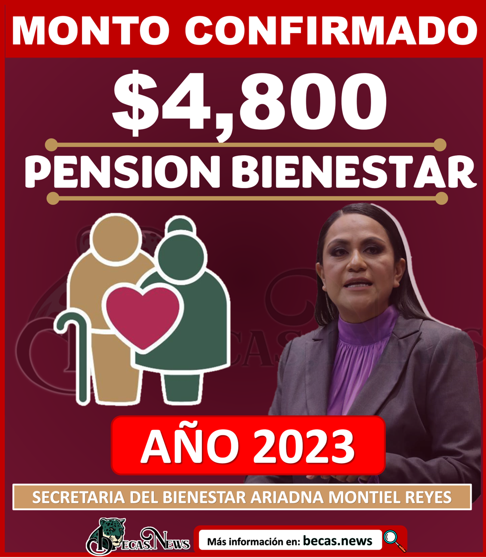 ATENCIÓN ¡MONTO CONFIRMADO! Pensión Bienestar Adultos Mayores 4 mil 800 pesos próximo año 2023