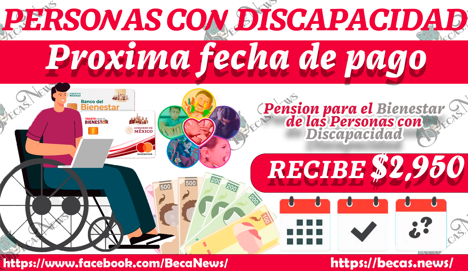 ESTA ES LA FECHA DEL PRÓXIMO PAGO DE LA PENSIÓN BIENESTAR PARA PERSONAS CON DISCAPACIDAD