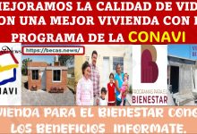 ¡HAS ESCUCHADO DEL PROGRAMA VIVIENDA PARA EL BIENESTAR PARA TI Y TU FAMILIA! AQUÍ TE INFORMAMOS.