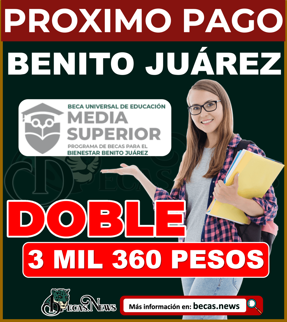 Se adelantan pagos para alumnos beneficiarios de las Becas Benito Juárez Media Superior 