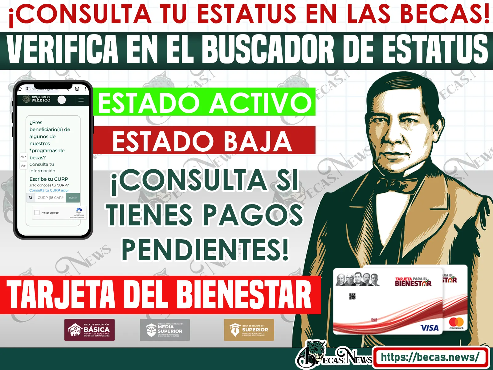 ¡IMPORTANTE! Becas Benito Juárez 2023: Información para beneficiarios dados de baja y pagos pendientes