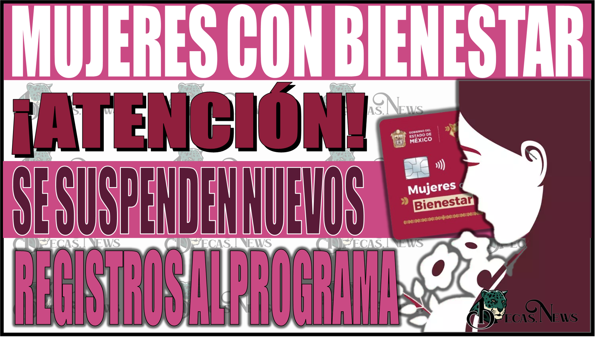 ¡Importante Anuncio! Suspensión de nuevos registros para Mujeres con Bienestar en Edomex