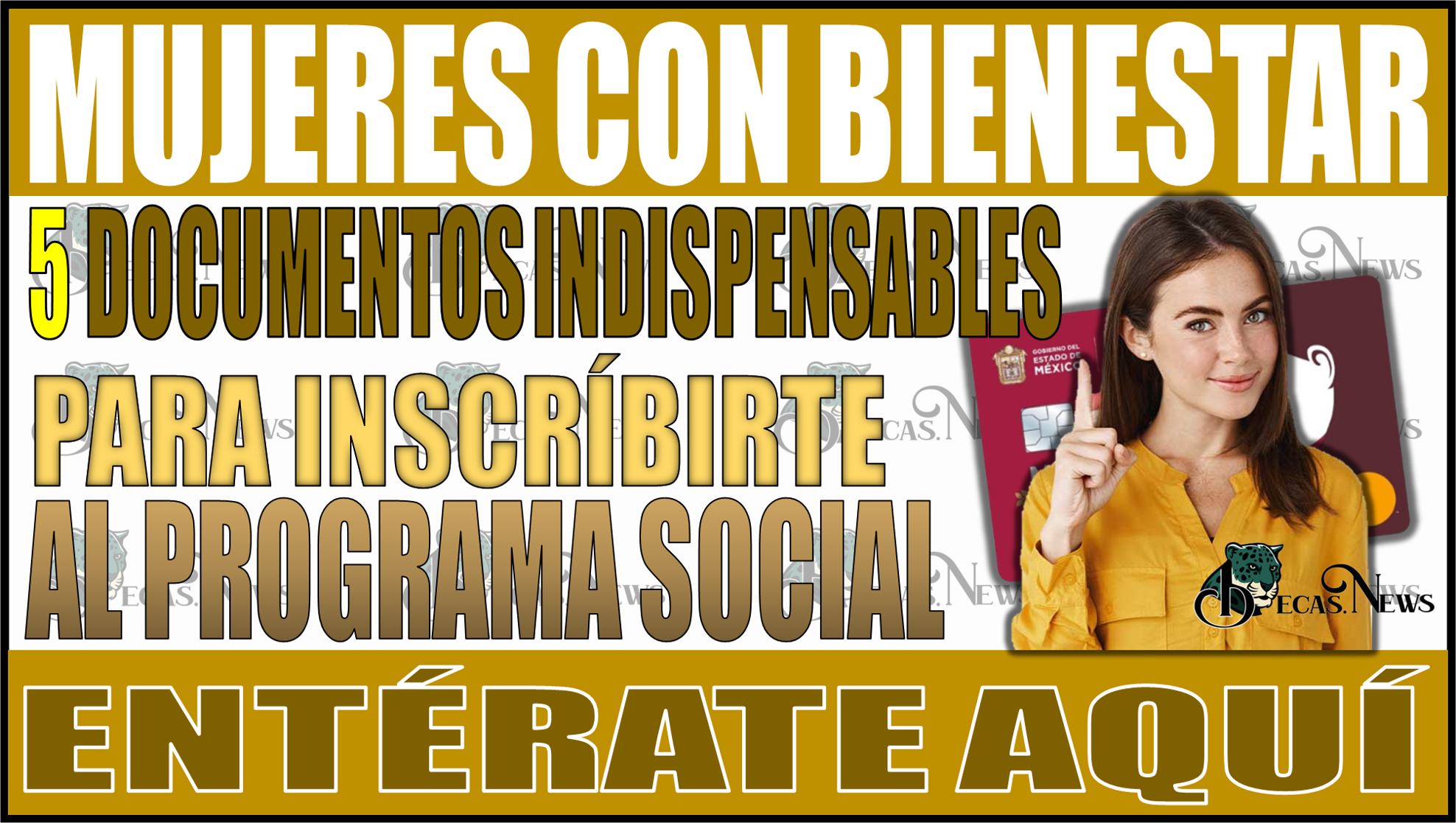 ¡No te lo pierdas! Inscripción en Mujeres con Bienestar Edomex 2024: los 5 documentos que necesitas