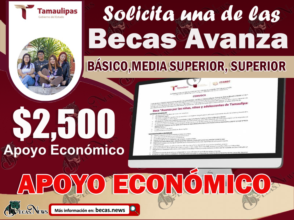 Becas Avanza 20242025 Recibe Hasta 2 Mil 500 Pesos! Registro Y