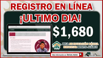 Atención Papás ¡ULTIMO DIA DE REGISTRO! Becas Benito Juárez; Educación Básica