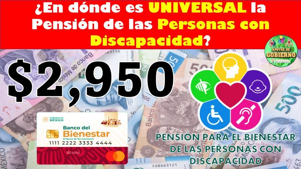 😱👀¡¡EN ESTOS ESTADOS ES UNIVERSAL LA PENSIÓN BIENESTAR DE LAS PERSONAS CON DISCAPACIDAD!!😱👀