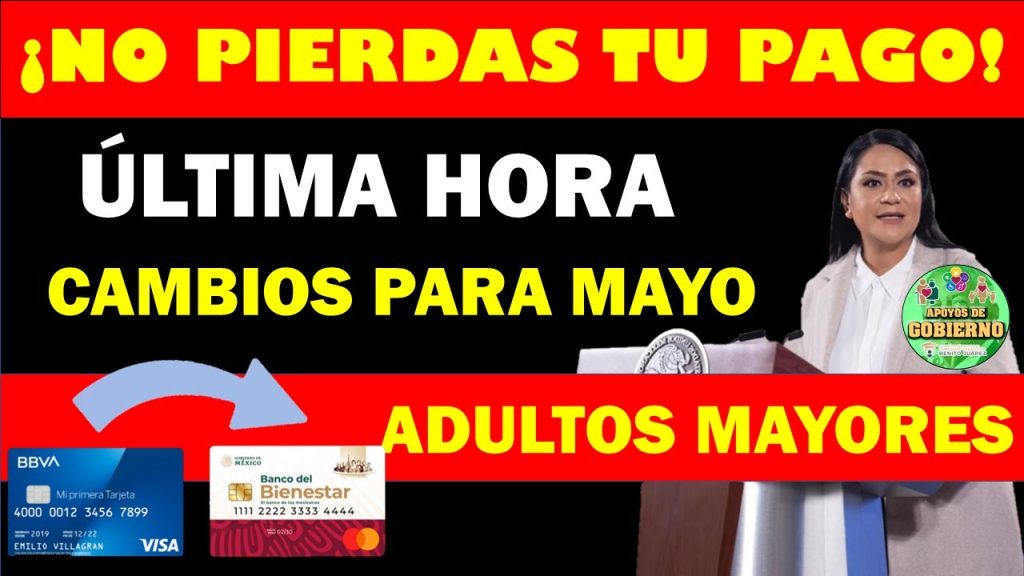 ¡ATENCIÓN ADULTOS MAYORES! Cambios URGENTES en la Pensión del Bienestar 2023