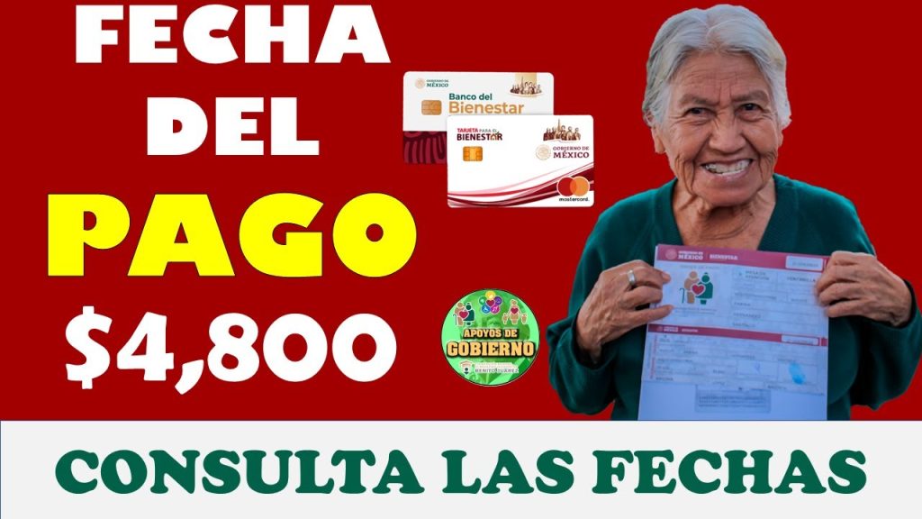 🚨🚨¡¡¡FECHA DE PAGO!!!🚨🚨😱😱 Así recibirás tu pago de $4,800, Pensión Bienestar 2023😱😱