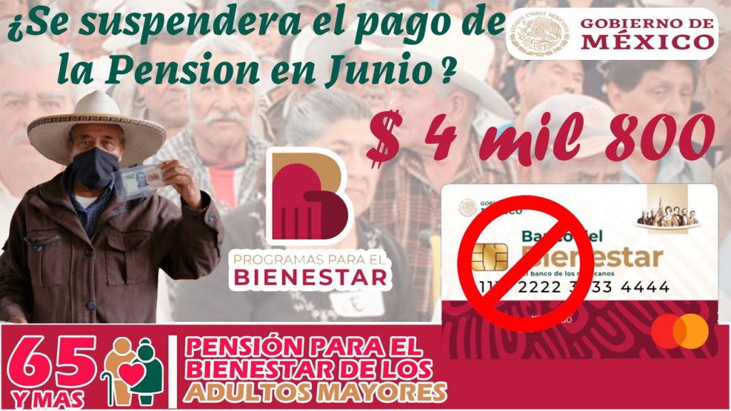 🤯😱¡¡SE SUSPENDE EL PAGO DE JUNIO!!😱🤯🔴Para los beneficiarios de la Pensión Para el Bienestar 2023🔴