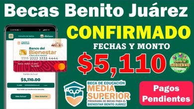 🥳¡CONFIRMADO!🥳 🚨😱Pago de $5,110 pesos para ALUMNOS afiliados al Programa Becas Benito Juárez🚨😱